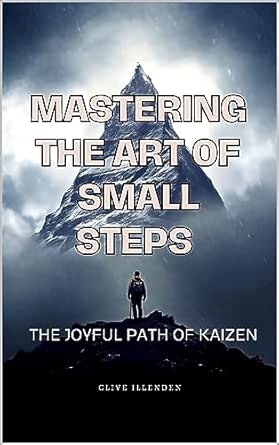 Mastering the Art of Small Steps